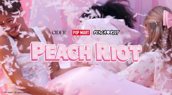 Meet Cider | Peach Riot by Pop Mart!